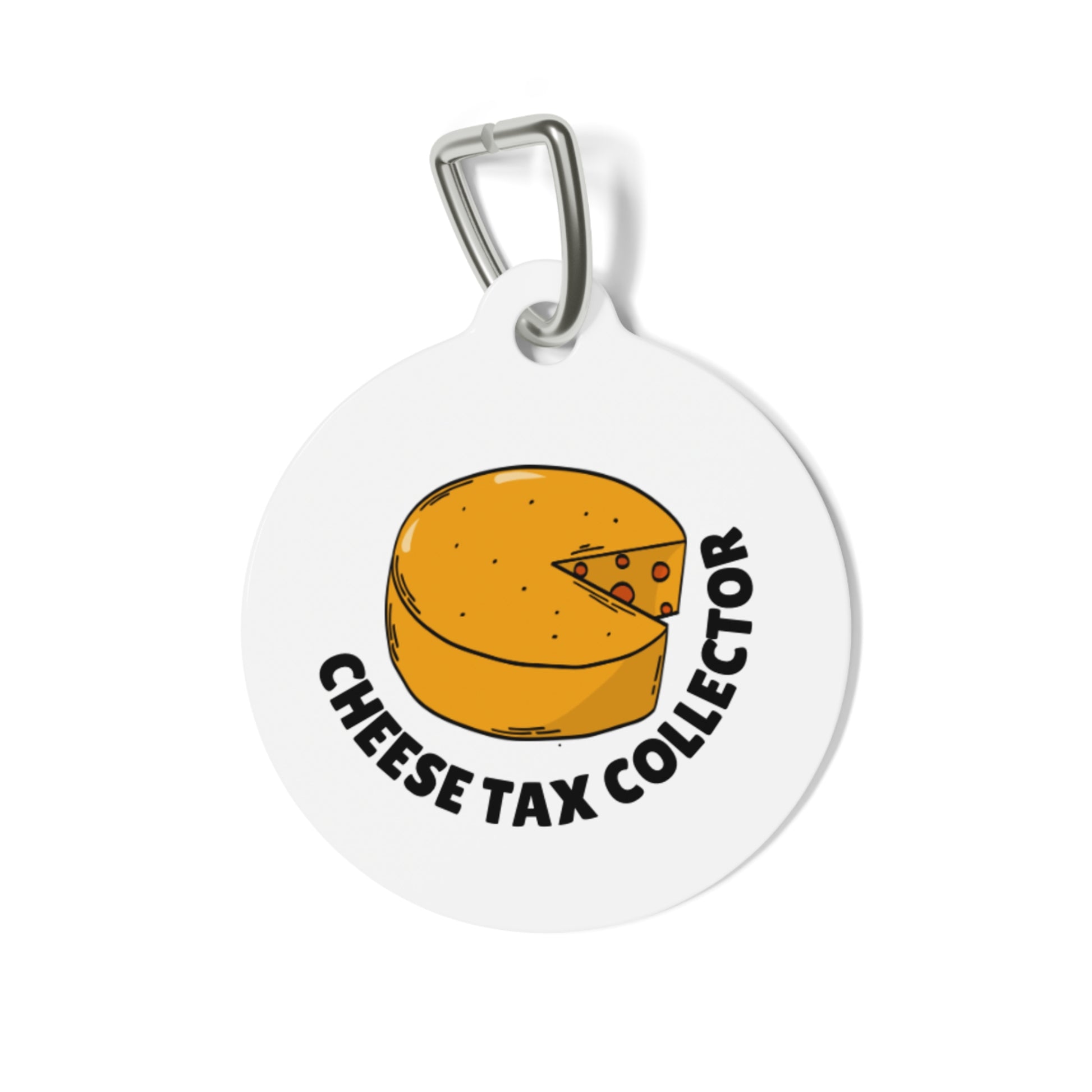 Dog Tag Pet Tag - Cheese Tax Collector
