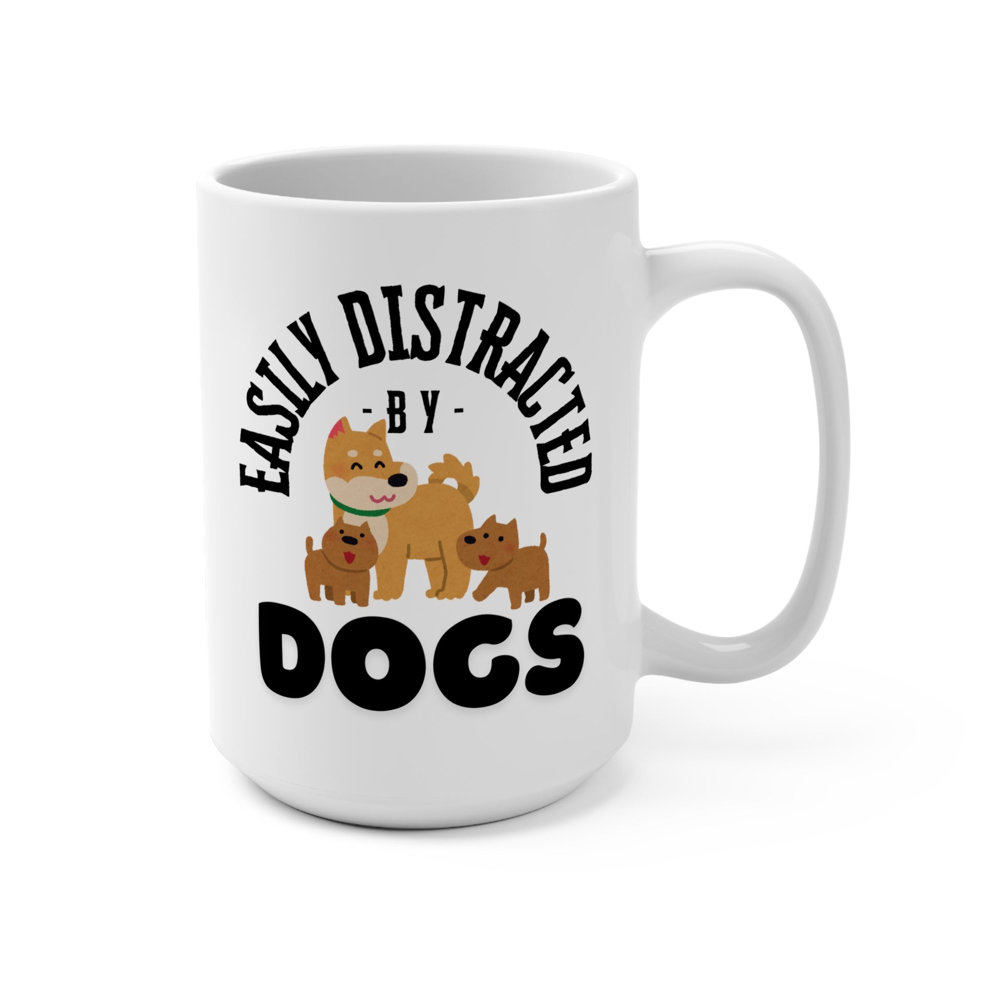 Dog Lover's Mug, Easily Distracted by Dogs Coffee Cup, Gift for Pet Owners, Animal Lover Mug, Funny Dog-Themed Mug