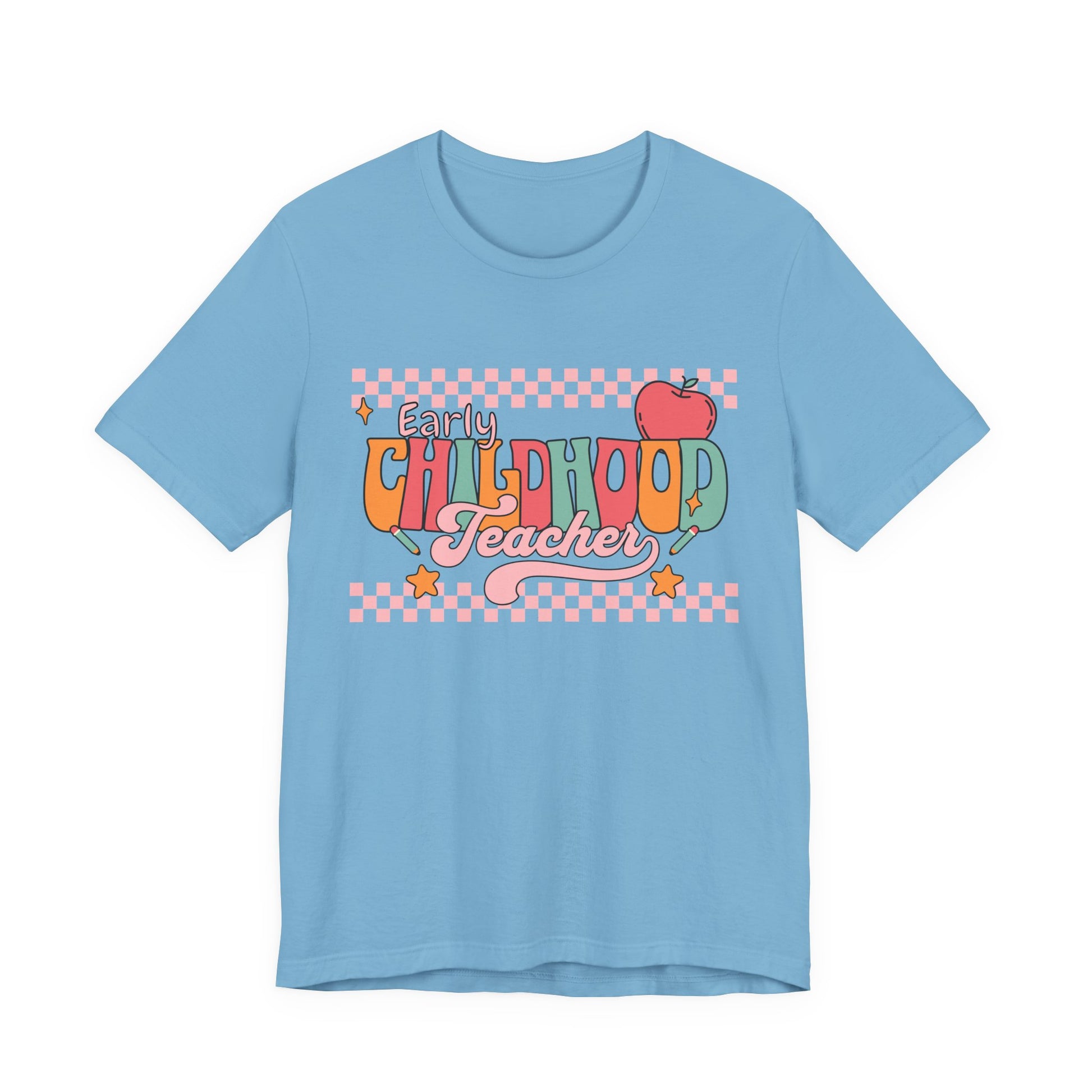 Teacher Unisex Tee - Early Childhood Teacher Shirt