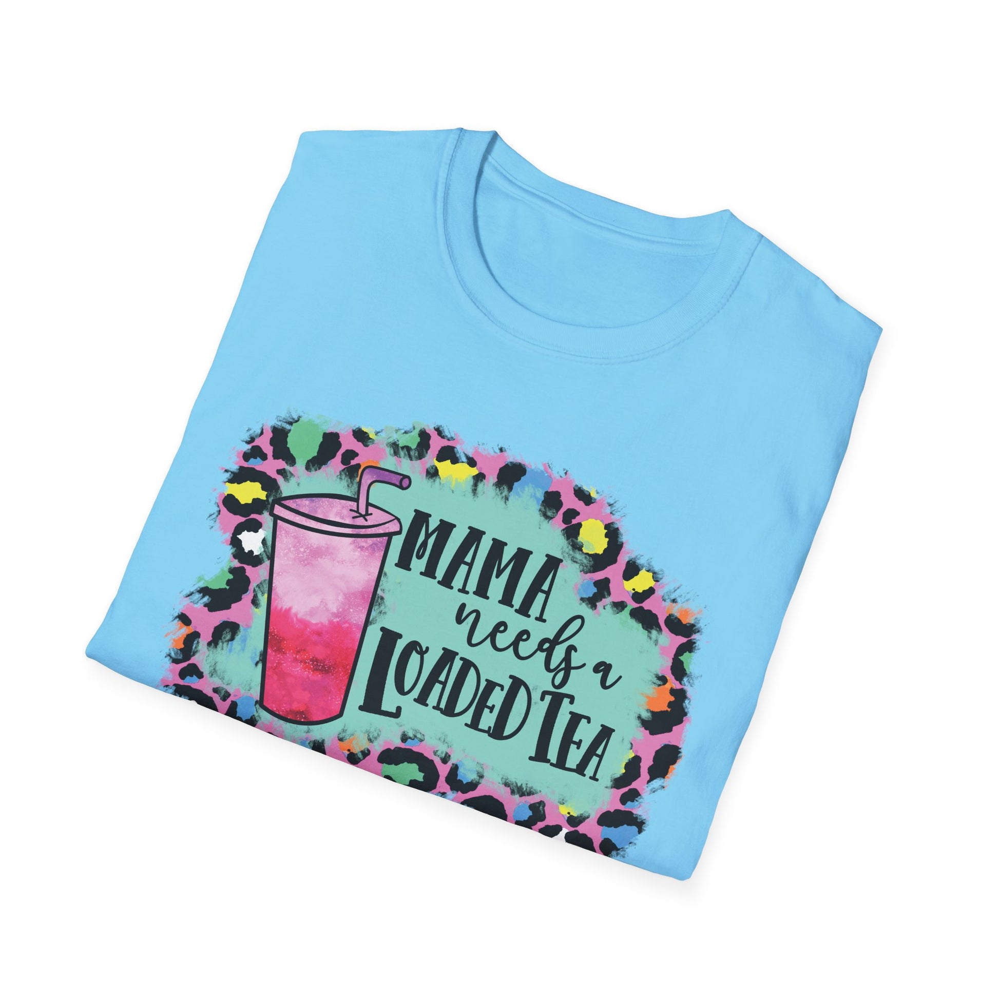 Mama Needs a Loaded Tea Unisex Softstyle T-Shirt | Cute Casual Top, Gift for Moms, Summer Vibes, Drink Lover Shirt, Trendy Apparel