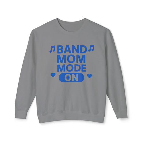 Band Mom Crewneck Sweatshirt | Perfect Gift for Music Lovers, Concert Attendees, Music Events, Cheerful Everyday Wear