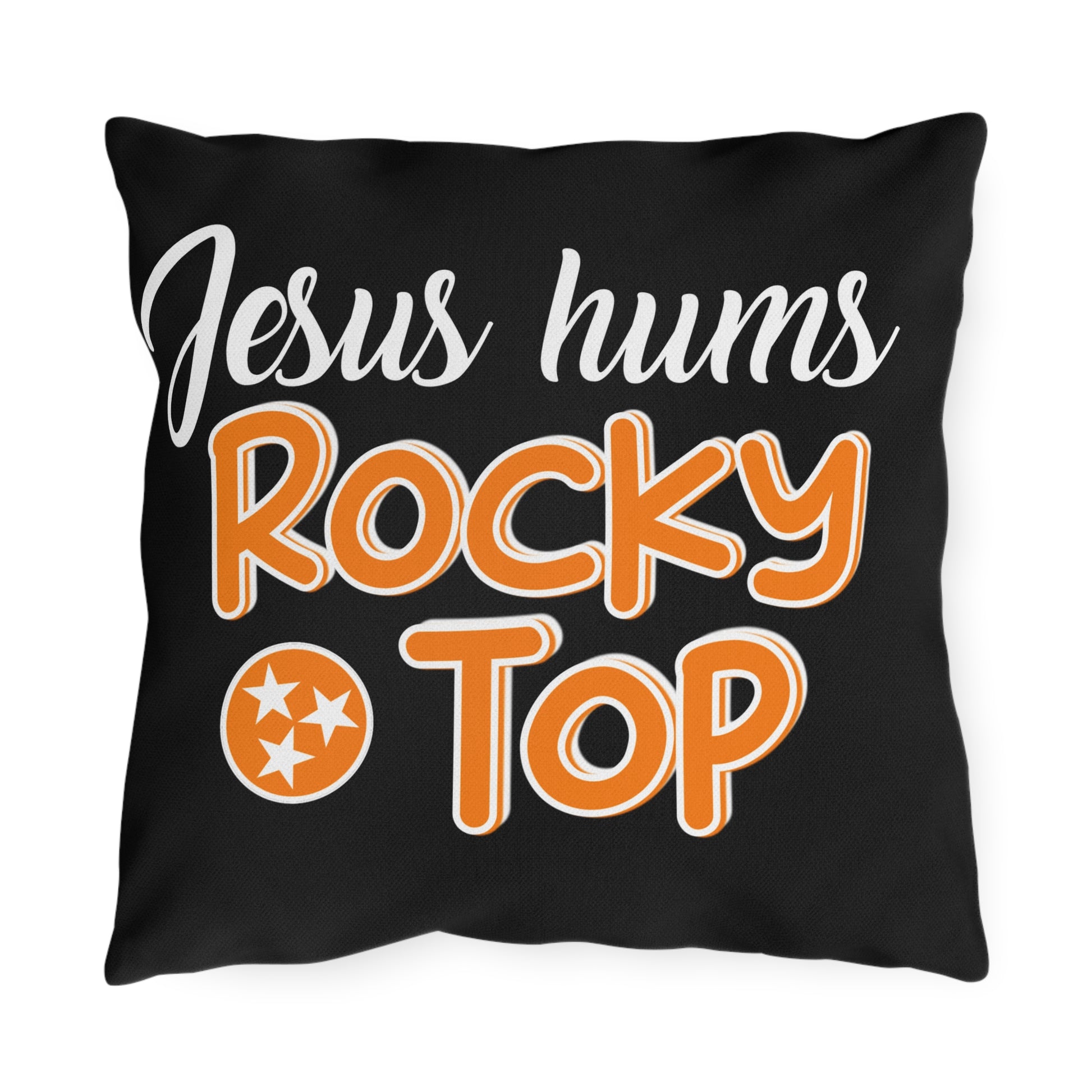 Jesus Hums Rocky Top Outdoor Pillow, Rustic Home Decor, Throw Pillow for Couches, Perfect Gift for Tennessee Fans, Garden Accent Cushion