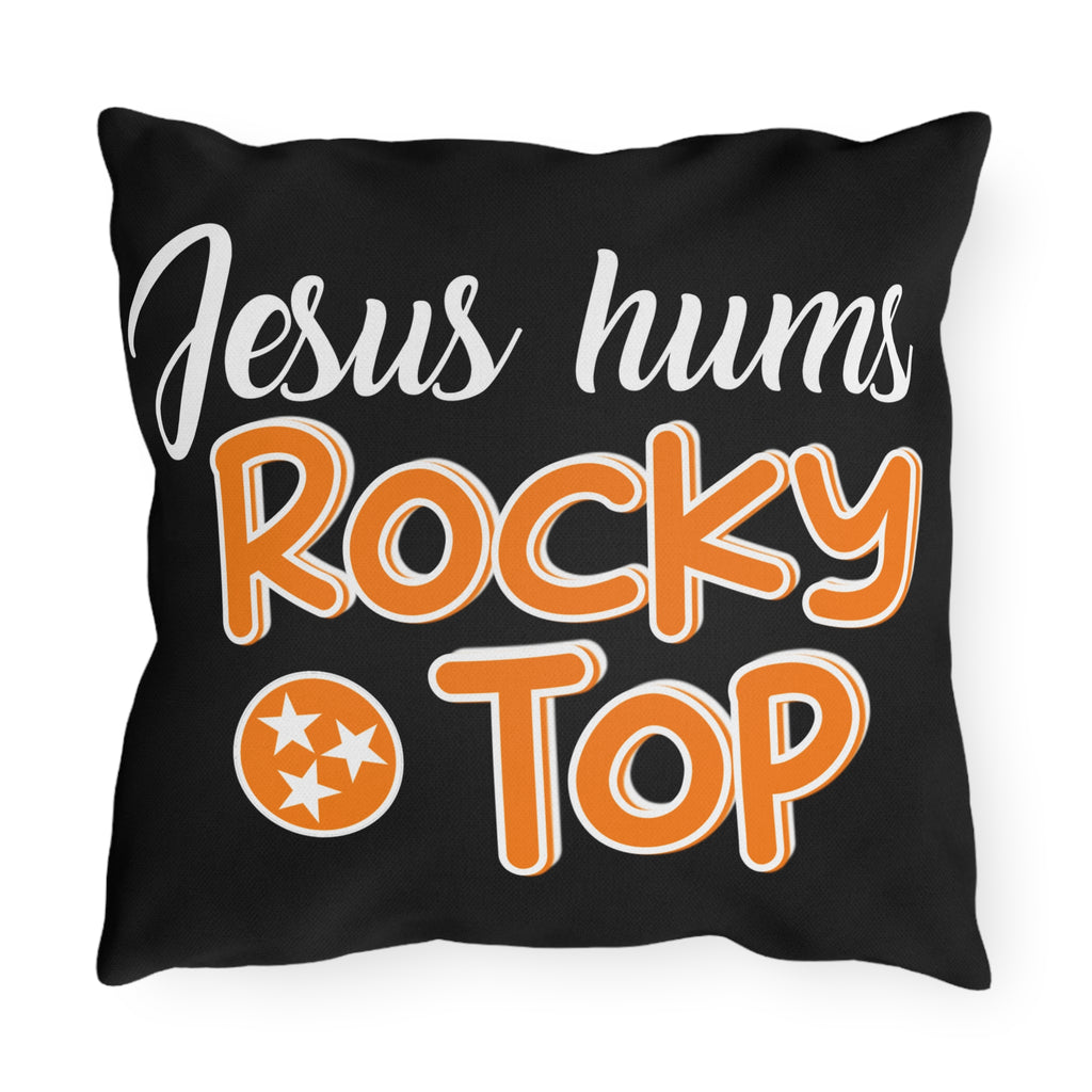 Jesus Hums Rocky Top Outdoor Pillow, Rustic Home Decor, Throw Pillow for Couches, Perfect Gift for Tennessee Fans, Garden Accent Cushion