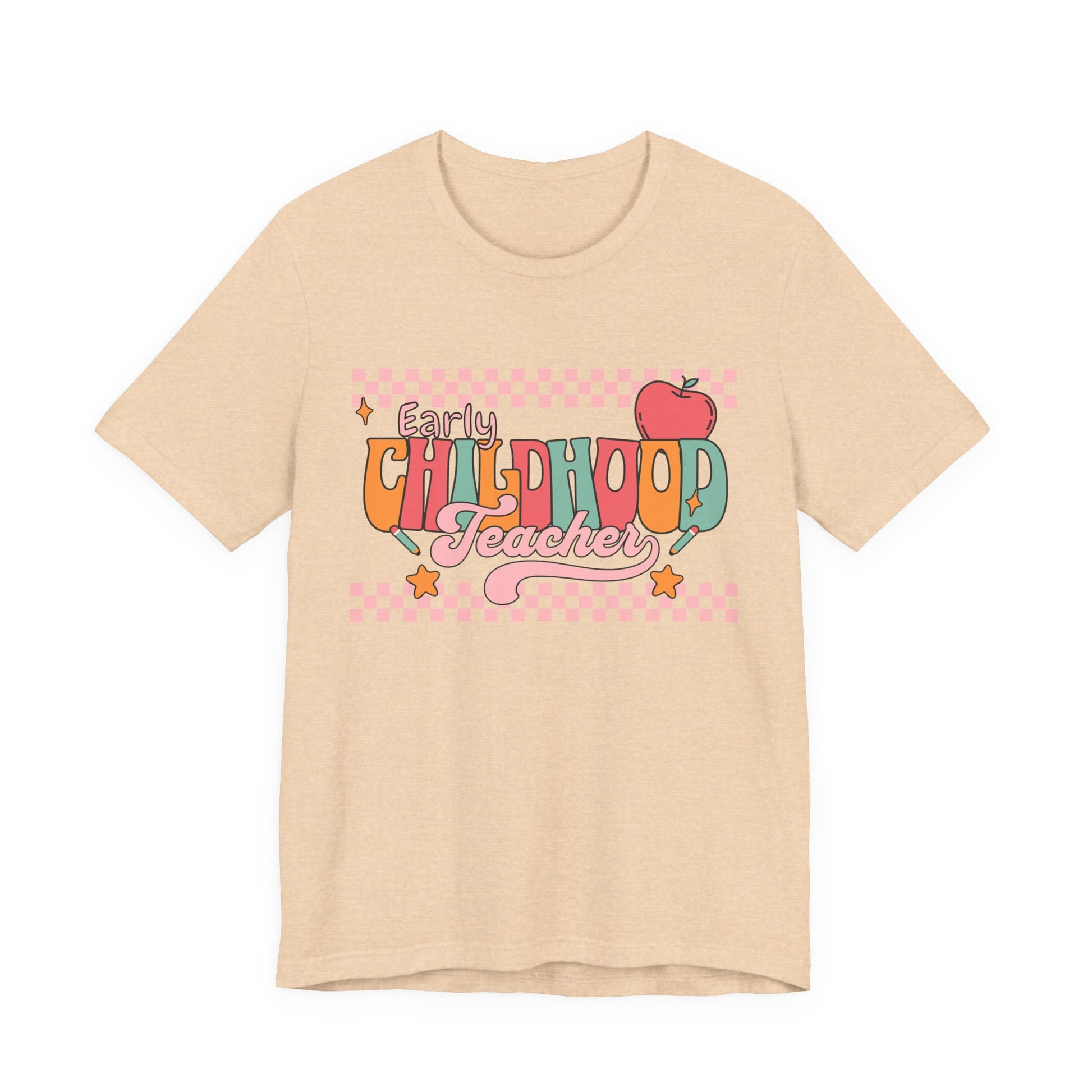 Teacher Unisex Tee - Early Childhood Teacher Shirt