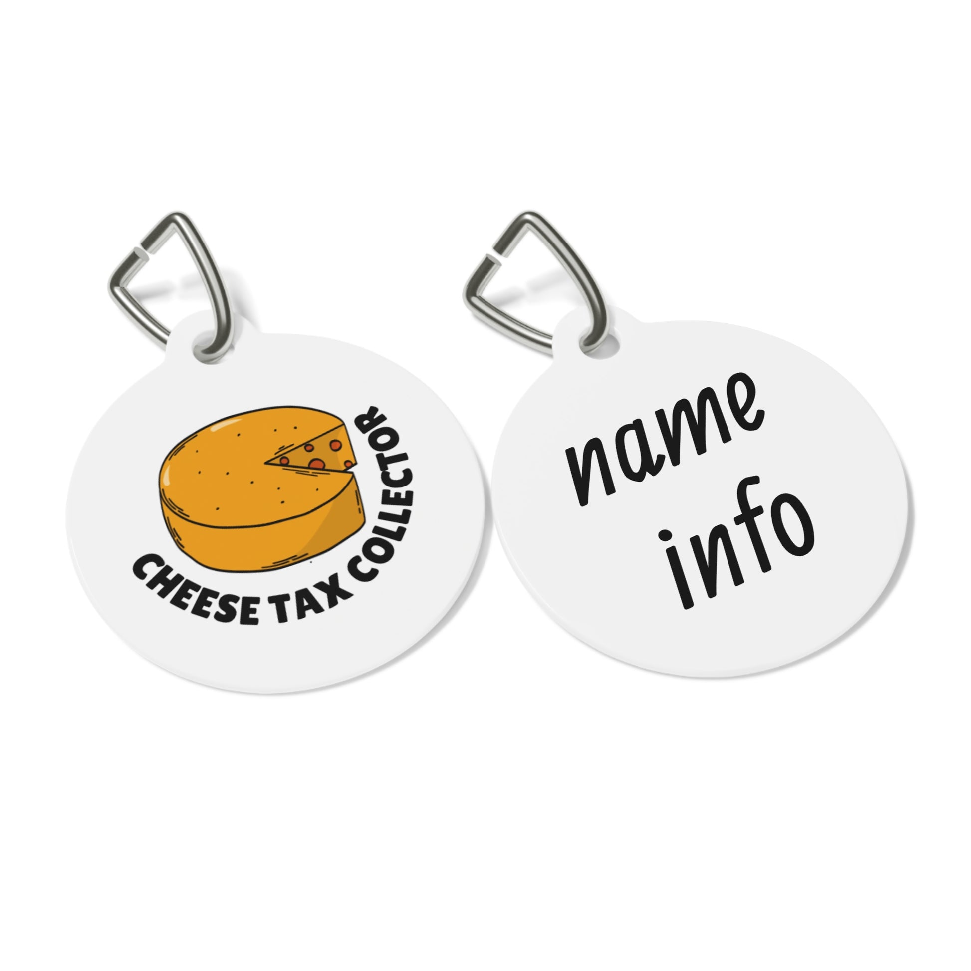Dog Tag Pet Tag - Cheese Tax Collector