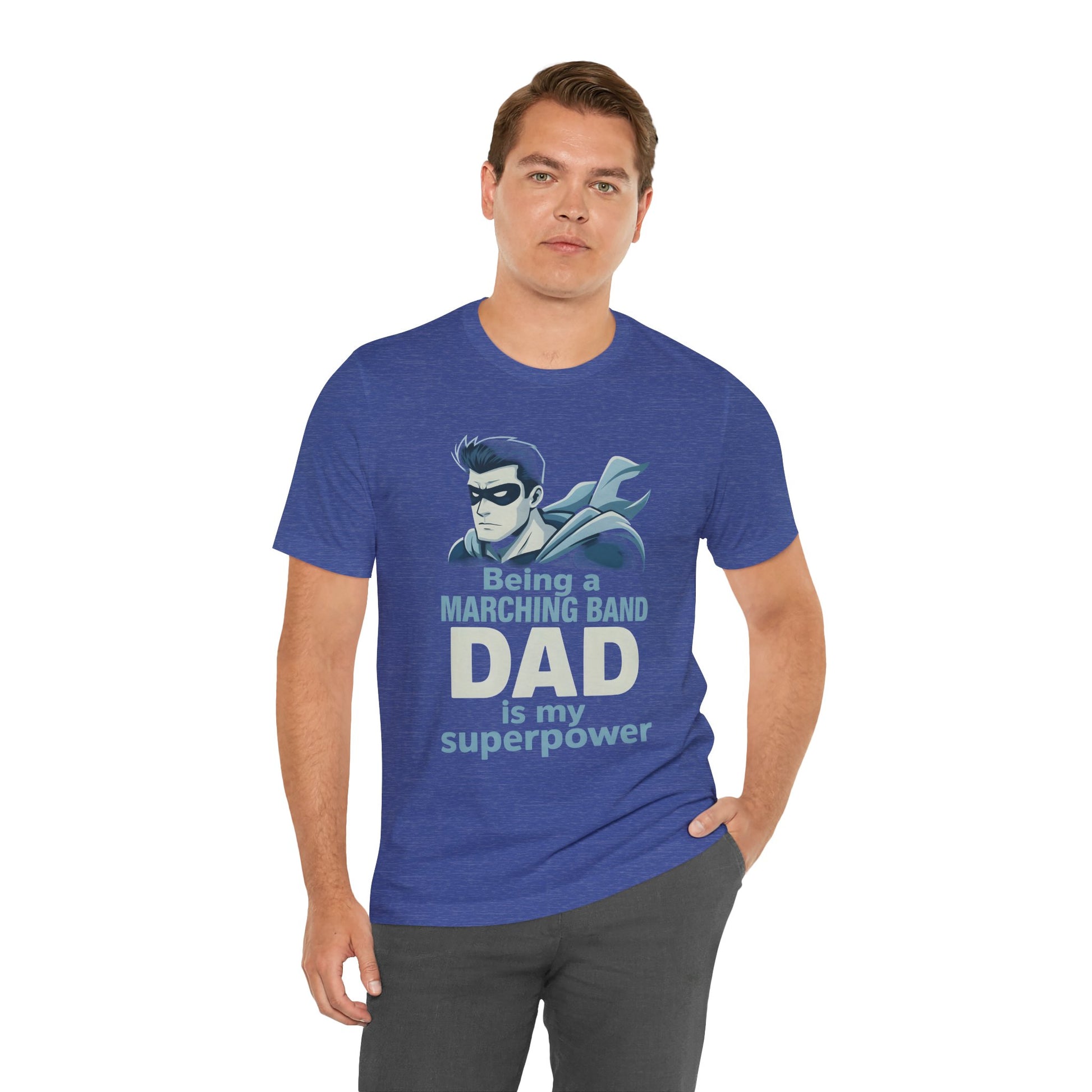 Marching Band Dad T-Shirt, Gift for Musicians, Father's Day Tee, Music Lover Apparel, Superhero Dad Shirt, Band Parent Outfit