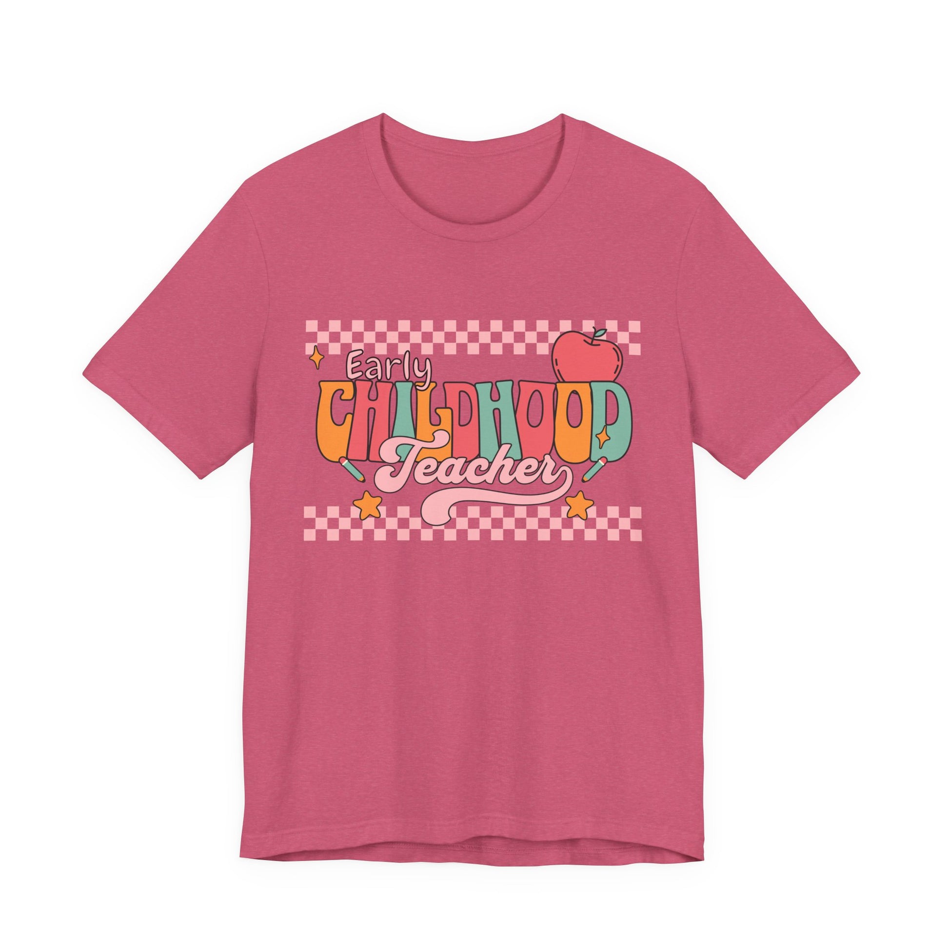 Teacher Unisex Tee - Early Childhood Teacher Shirt